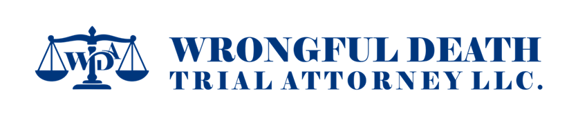 Wrongful Death Trial Attorney LLC